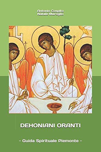 Dehoniani Oranti - Guida Spirituale Piemonte