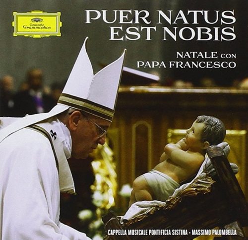 Natale Con Papa Francesco (Puer Natus Est Nobis ) - CD Audio