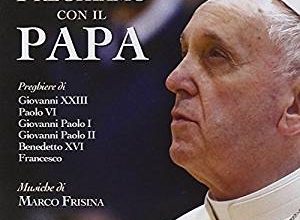 Preghiamo con il Papa