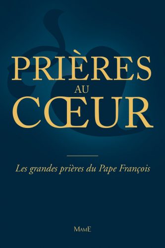 Les prieres du Pape Francois